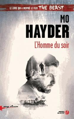 L'homme du soir par Mo Hayder