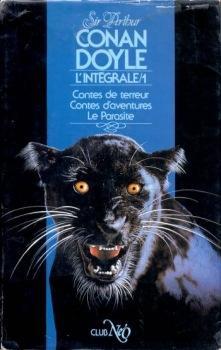 Intgrale, tome 1 : Contes de terreur - Contes d'aventures - Le Parasite par Sir Arthur Conan Doyle