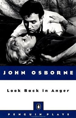 LOOK BACK IN ANGER par John Osborne