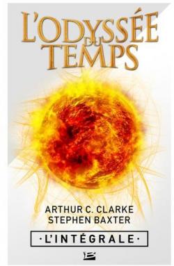 L'Odysse du temps - Intgrale par Arthur C. Clarke