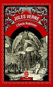 L'Oncle Robinson par Jules Verne