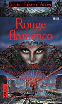 L'Opra macabre, tome 1 : Rouge Flamenco par Jeanne Faivre d'Arcier