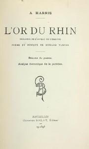 L'Or du Rhin. Prologue de l'anneau du Nibelung (Pome et musique de Richard Wagner) par A. Harris