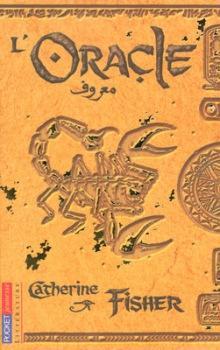 L'Archonte, tome 1 : L'Oracle  par Catherine Fisher