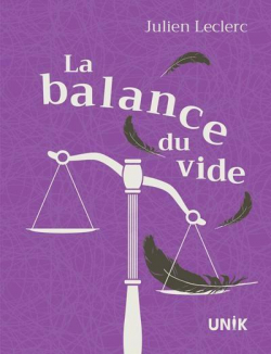 La balance du vide par Julien Leclerc (II)