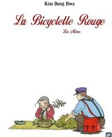 La Bicyclette Rouge, tome 3 : Les Mres par Kim Dong-Hwa