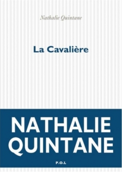 La cavalire par Nathalie Quintane