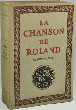 La Chanson de Roland, commentaires par Joseph Bdier