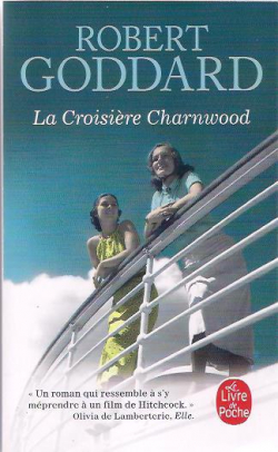 La Croisire Charnwood par Robert Goddard