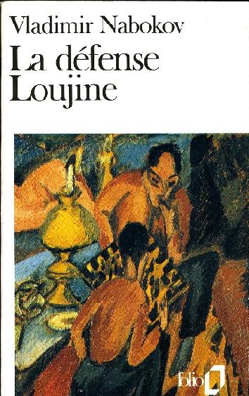 La Dfense Loujine par Nabokov