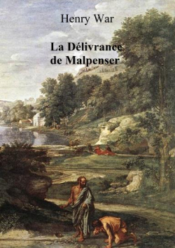 La dlivrance de Malpenser par Henry War