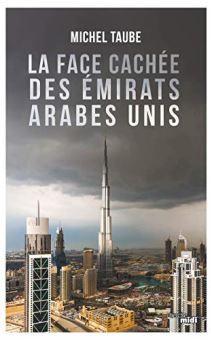 La face cache des mirats arabes unis par Michel Taube