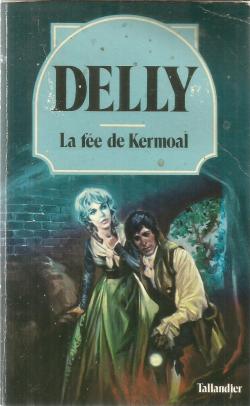 La Fe de Kermoal par  Delly