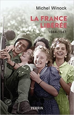 La France libre, 1944-1947 par Michel Winock