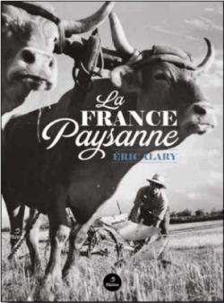 La France paysanne par ric Alary