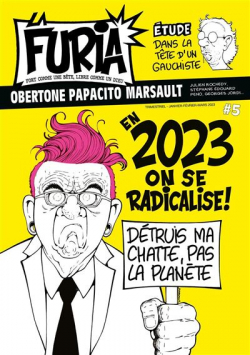 La Furia, n5 : En 2023, on se radicalise ! par Revue La Furia