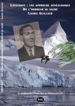 La Gnalogie Littraire de Lovecraft, de la Terreur au Sacr par Lauric Guillaud
