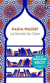 La Libraire du Caire par Nadia Wassef