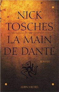 La Main de Dante par Tosches