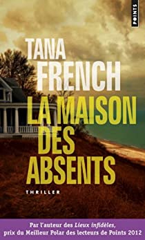 La Maison des absents par Tana French