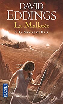La Mallore, tome 5 : La Sybille de Kell par David Eddings