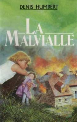 La Malvialle par Denis Humbert