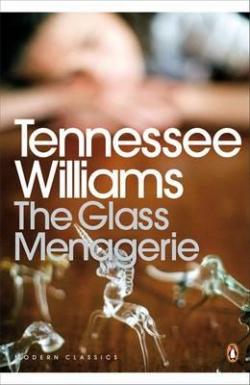 La Mnagerie de verre par Tennessee Williams