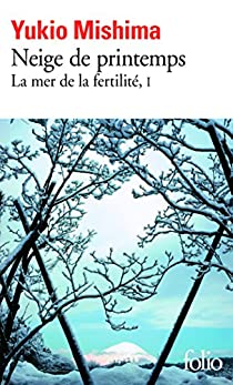 La Mer de la fertilit, tome 1 : Neige de printemps par Yukio Mishima