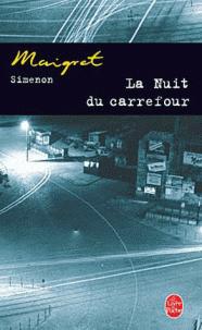 La Nuit du carrefour par Georges Simenon