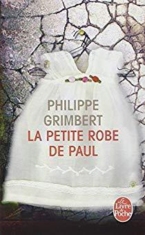 La Petite Robe de Paul par Philippe Grimbert