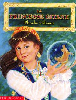La Princesse Gitane par Phoebe Gilman