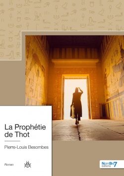 La prophtie de Thot par Pierre-Louis Besombes