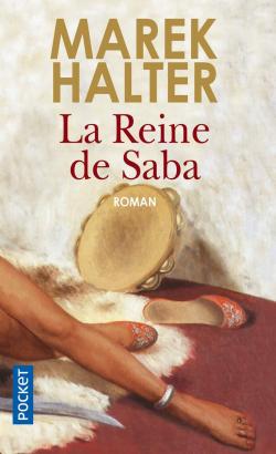 La Reine de Saba par Marek Halter