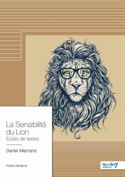 La Sensibilit du Lion par Daniel Allemand