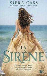 La Sirne par Kiera Cass