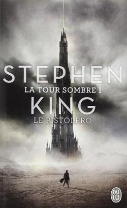 La Tour Sombre, tome 1 : Le Pistolero   par Stephen King