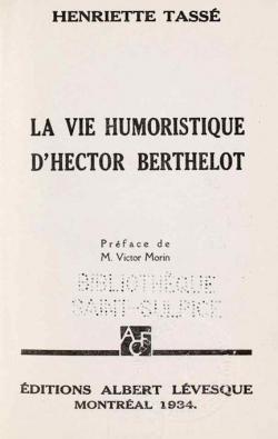 La vie humoristique d'Hector Berthelot par Henriette Tass