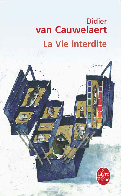La Vie interdite par Didier Van Cauwelaert