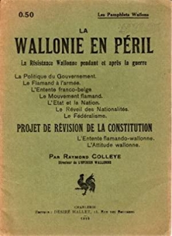 La Wallonie en pril par Raymond Colleye