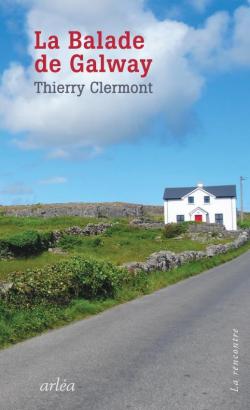 La balade de Galway par Thierry Clermont