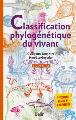 Classification phylogntique du vivant, tome 2 par Guillaume Lecointre
