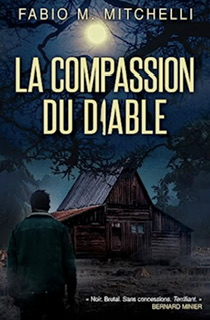La Compassion du Diable par Fabio M. Mitchelli