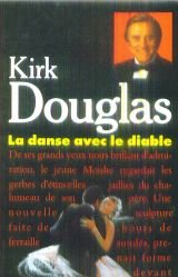 La danse avec le diable par Kirk Douglas