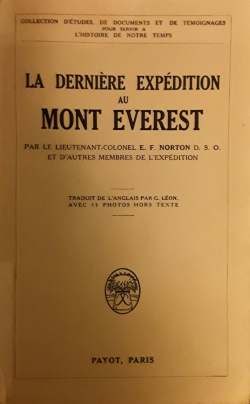 La dernire expdition au mont everest par Edward Felix Norton