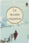 La dernire migration par Frison-Roche