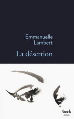 La dsertion par Emmanuelle Lambert