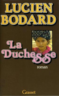 La duchesse par Lucien Bodard