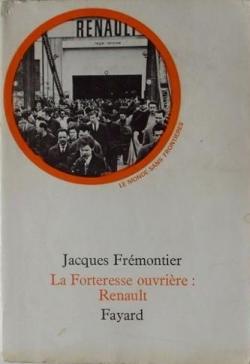 La forteresse ouvrire Renault par Jacques Frmontier