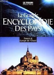 La grande encyclopdie des pays, tome 2 : France et Europe de l'Ouest par Michel Langrognet