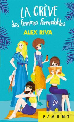 La grve des femmes formidables par Alex Riva